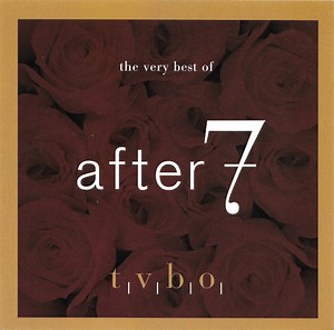 After 7 - The Very Best Of