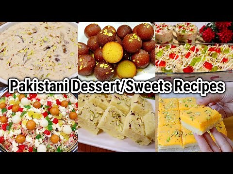 6 Eid Special Pakistani Dessert/Sweets Recipes You Can Make Very Easily By (Tasty Food With Maria)