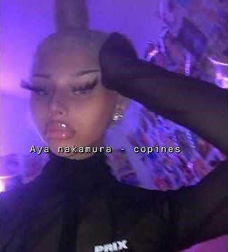 Aya nakamura - copines (sped up)