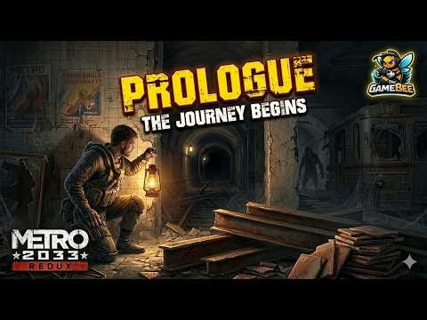 Metro 2033 Chapter 1: Let the Journey Begin – Prologue | Full Gameplay (HD)