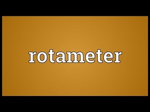 Rotameter Meaning