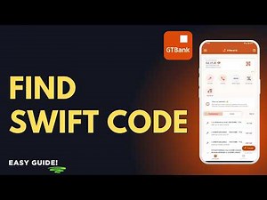 How to find GTBank SWIFT code