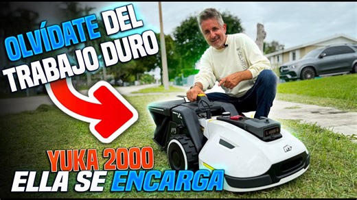 YUKA 2000 hace todo solo • Adiós cortacéspedes tradicionales • Este robot es imparable