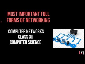 Most Important Full Forms on Networking | Computer Networks | Class 12 CBSE Computer Science