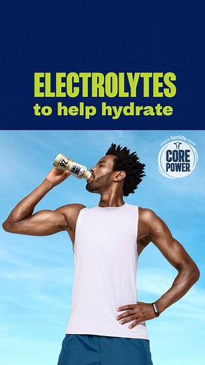 33K views | Protein to build muscle, electrolytes to help hydrate. | Core Power | Facebook