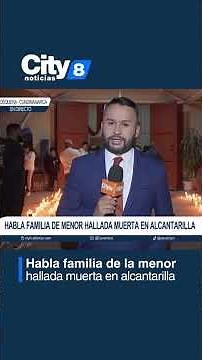 Family of the girl found dead in a Bogotá storm drain speaks out | CityTv