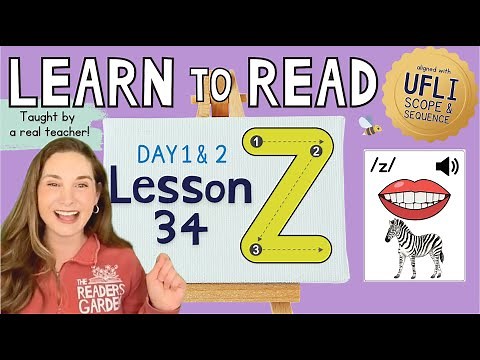 📚 Lesson 34: Z /z/ | Day 1 & 2 | LEARN to READ! | Aligned with UFLI Scope & Sequence