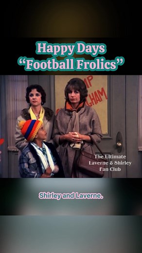 Laverne & Shirley: Historic TV Moments from 1976