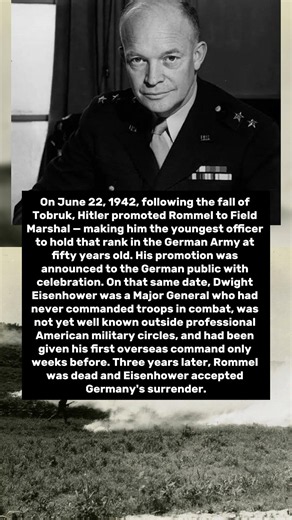 When Rommel Became Germany's Youngest Field Marshal — Eisenhower Was Still Unknown