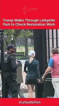 WATCH: Trump Inspects White House Grounds and Lafayette Park Improvements | DWS News | AC1C