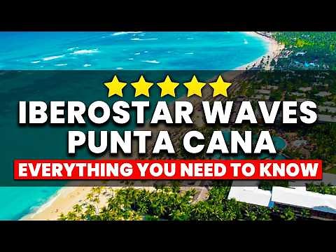 Iberostar Waves Punta Cana Review 2025 | (Everything You Need To Know!)