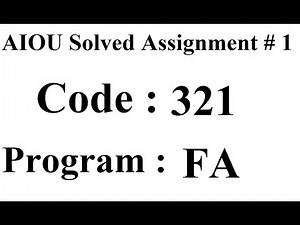 AIOU Code 321 Solved Assignment No 1 Autumn 2023 | Baloch Academy