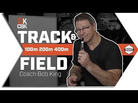 Track and Field Workouts // 100m 200m 400m // Coach Bob King