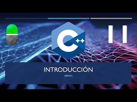Curso C++. Arrays I. Qué son y sintaxis básica. Vídeo 11