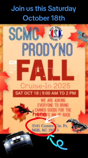The SCMC and Pro-Dyno Fall Cruise-In and Dyno Day at Pro-Dyno on October 18, 2025. From 9am to 2pm Saturday If you missed our Spring event, you won't want to miss this one! This is our last "official" cruise-in of the year and we want to finish it off with a bang. There is a small fee to participate in the cruise-in. Event requirements We are asking everyone to bring canned goods for the Pilgrim's Inn of Rock Hill. Fall is the time when the charity needs all the help it can get. Please be genero