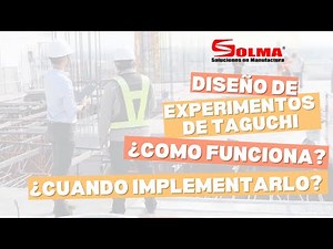 Diseños de Experimentos Taguchi Explicados en Español | Lean Six Sigma Black Belt