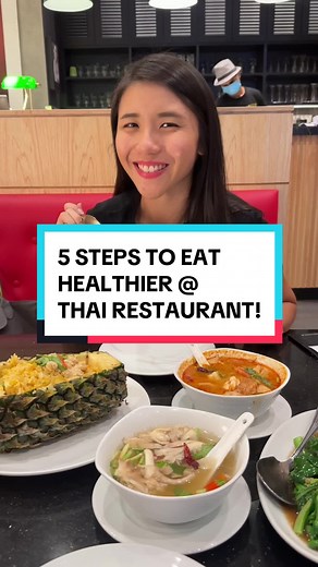 5 Steps to Eat Healthier at a Thai Restaurant - Expert Tips