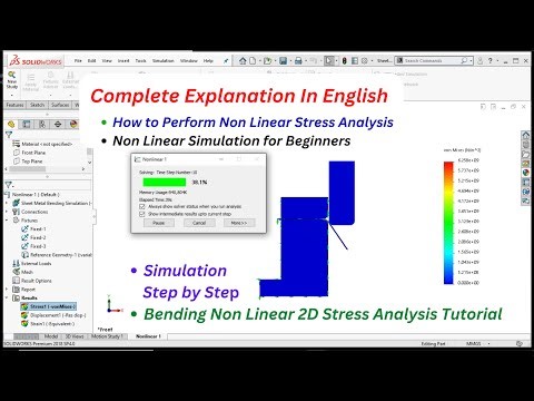 Non Linear Simulation for Beginners | Sheet Metal Bending Stress Analysis | Bending Stress Analysis