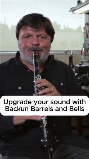 Upgrade your sound with Backun Barrels and Bells