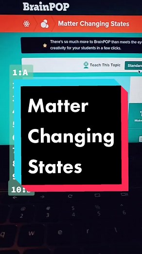 Brainpop Science: Understanding Matter Changing States