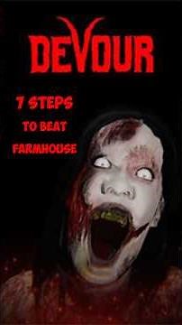 7 STEPS to beating The Farmhouse | DEVOUR game