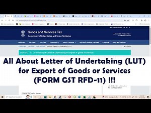Know About Letter of Undertaking (LUT) for Export of Goods or Services (FORM GST RFD-11) !!!