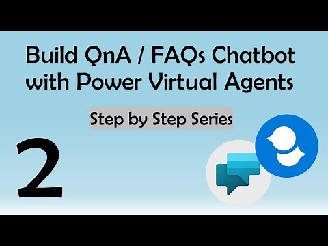 How to Build QnA or FAQs Chatbot using Power Virtual Agents