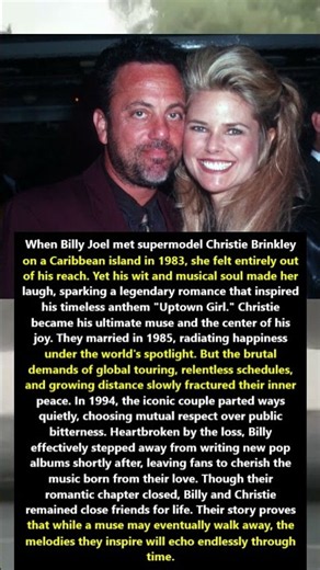 Beyond the Melody: The Heartbreaking Romance of Billy Joel and Christie Brinkley