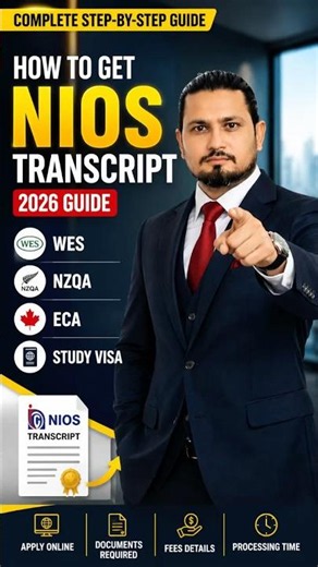 How to Get NIOS Transcript for WES, NZQA, ECA & Study Visa | 2026 Guide