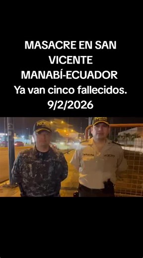 👉@Noticia Urgente Ecuador #NoticiaUrgenteEcuador #Ecuador #Manabi #SanVicente