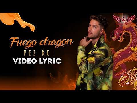 Dragon Fire | Koi Fish (Lyric Video)