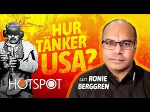 Trump rör om i grytan – vad händer nu? | Ronie Berggren | Hotspot