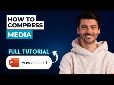 How to Compress Media in PowerPoint [2026 Full Guide]
