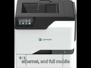"Lexmark CS735de Color Laser Printer Review | Wireless, Touchscreen & Energy Star Certified"