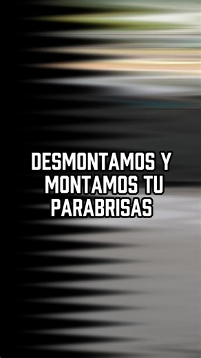 Instalación de Parabrisas: Desmontaje y Montaje Seguro