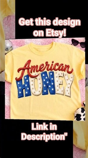 American Honey 🇺🇸 Patriotic T-Shirt Design | USA Independence Day Shirt | #Shorts # USA shirt