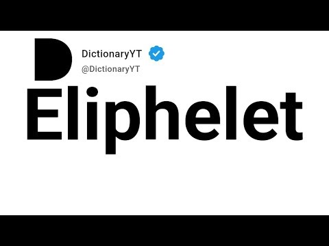 How To Pronounce Eliphelet