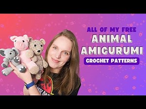 50+ Free Animal Amigurumi Crochet Patterns (The Ultimate List!)