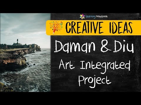 Daman and Diu Art Integrated Project -Creative ideas