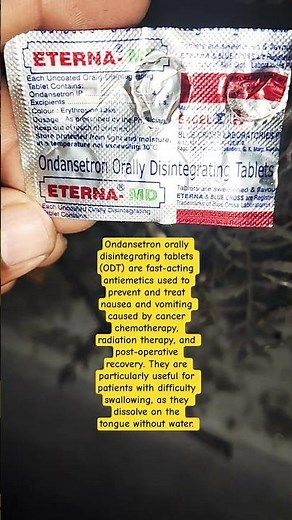 Ondansetron orally disintegrating tablets (ODT) uses - antiemetic