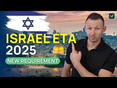 You Now Need THIS to Enter Israel - 2025 Entry Rules 2025 ETA-IL Visa