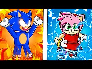 Sonic & Amy Have ELEMENTAL POWERS in Roblox!