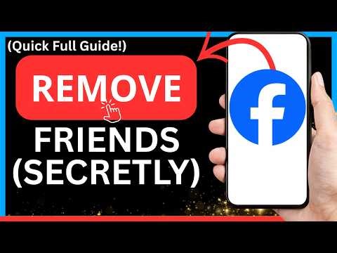 How to Remove Friends on Facebook Without Them Knowing | Unfriend Secretly on FB