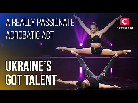 Very hot🔥: A really passionate acrobatic act – Ukraine's Got Talent