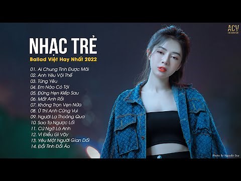 TUYỂN TẬP NHẠC TRẺ ACV BALLAD - Liên Khúc Nhạc Trẻ Ballad Việt 2024 | Nhạc Trẻ Mới Gây Thương Nhớ