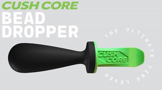 New CushCore Tire Tool - The Bead Dropper