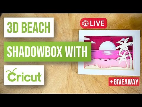 🌴 3D Beach Shadow Box with Cricut