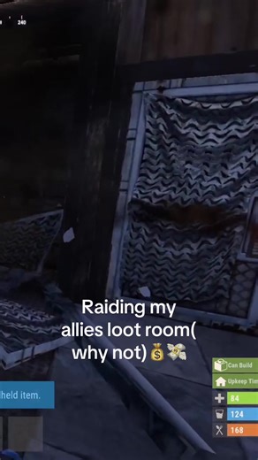 Daily Adventures in Rust: Raiding Allies' Loot Rooms