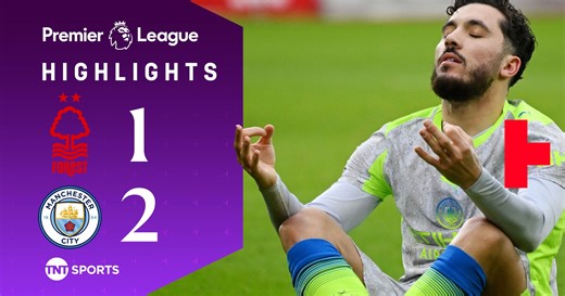 Highlights: Cherki hits late winner to help Man City overcome Nottingham Forest