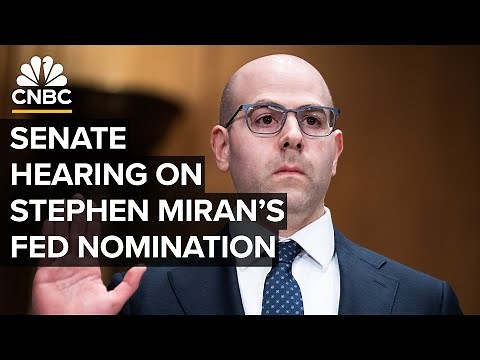 Senate committee holds confirmation hearing for Trump Fed nominee Stephen Miran — 9/4/2025